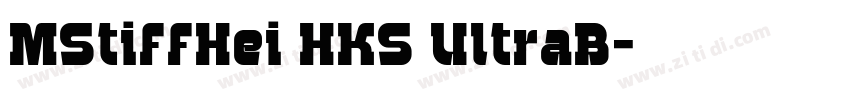 MStiffHei HKS UltraB字体转换